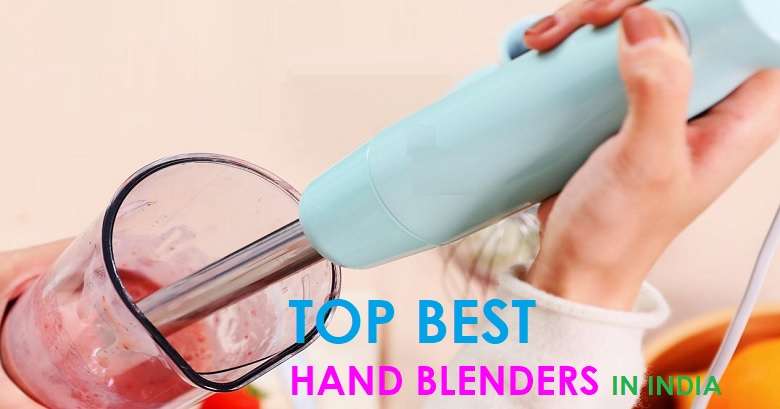 6 Best Hand Blenders In India 2023 (With Pros & Cons) Best Hand Blender In India: Top 6 Reviews & Buying Guide