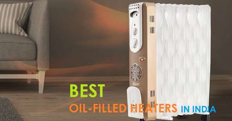 Best Oil Heater In India 2023: Top 4 Oil-Filled Room Heaters Best Oil Heater In India: Top 4 Oil Filled Room Heaters