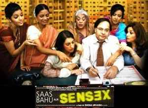 Saas, Bahu aur Sensex
